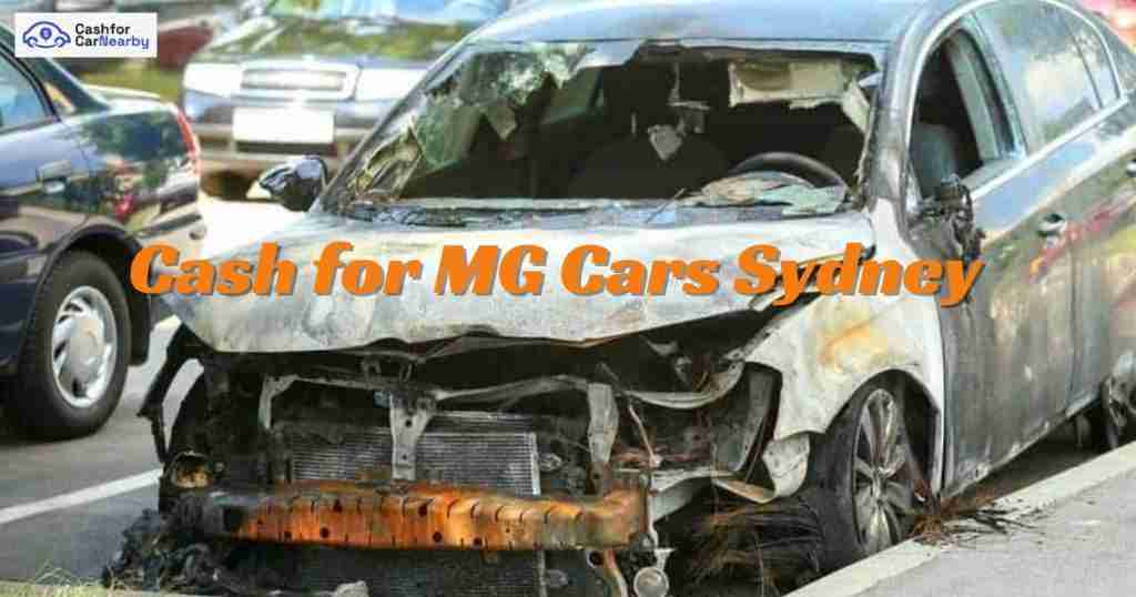 Cash for MG Cars Sydney with Free Car Towing