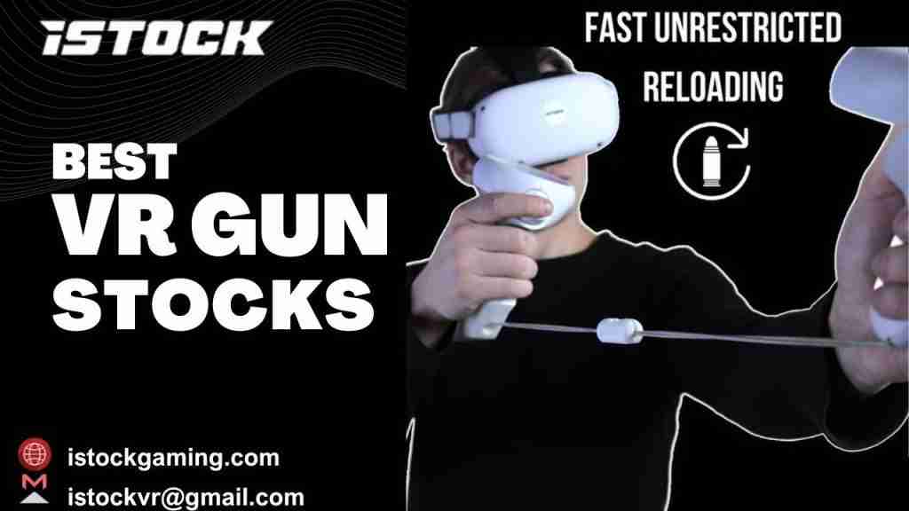 Exploring the Future of Virtual Reality with Gunstocks