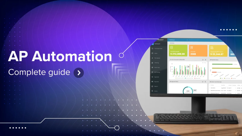 A Complete Guide to Optimize Accounts Payable Automation