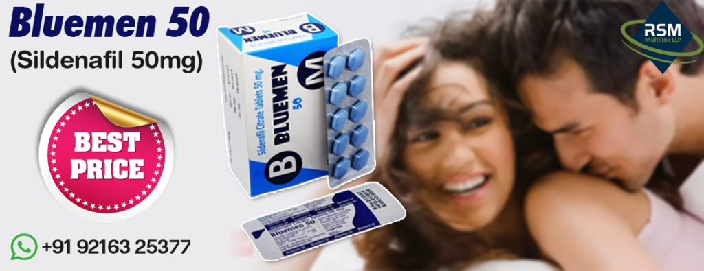 A World-Famous Remedy for ED Treatment With Bluemen 50mg