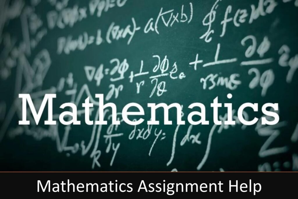 Mathematics Assignment Help: Your Academic Shortcut