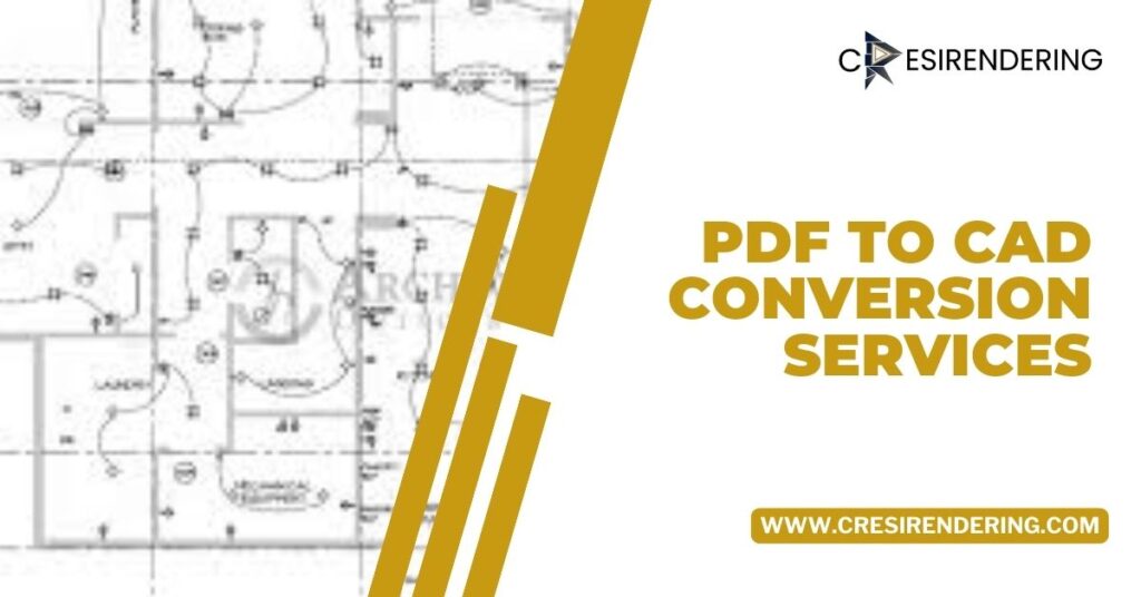 Unlocking the Power of Precision: PDF to CAD Conversion Services