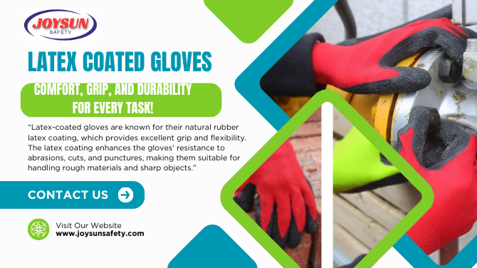 Latex Coated Gloves: Comfort, Grip, and Durability for Every