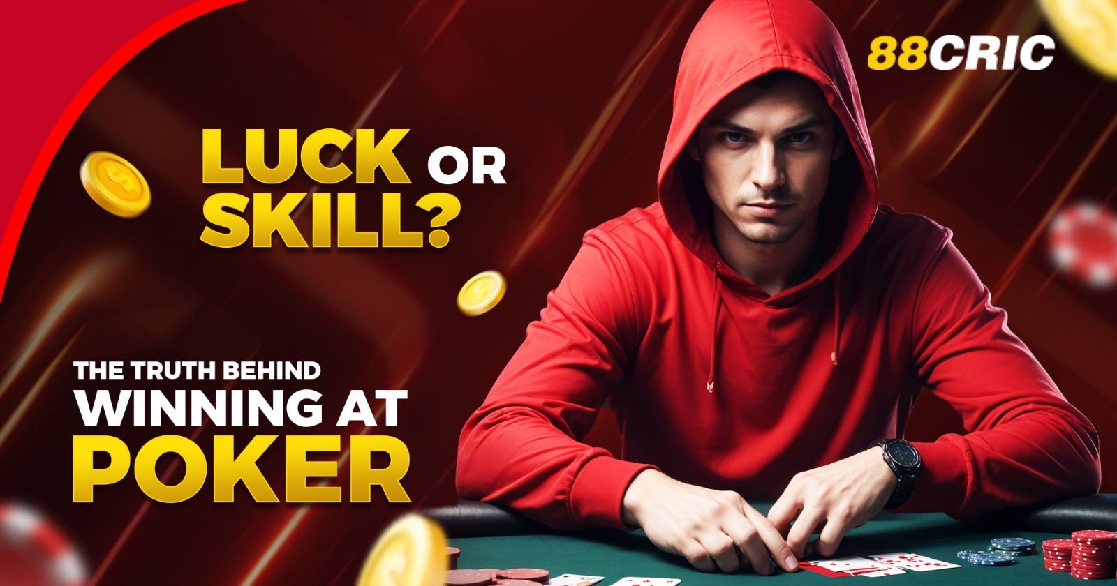 Luck or Skill? The Truth Behind Winning at Poker.