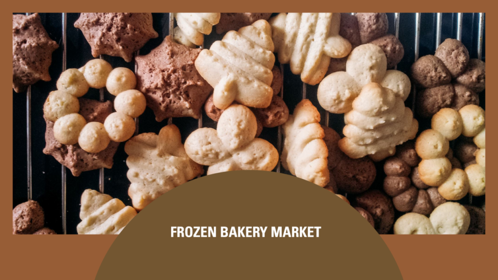 How the Frozen Bakery Market Evolving: Key Trends, Forecast