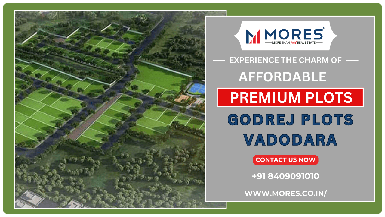 Invest in Your Future with Godrej Plots Vadodara, Gujarat