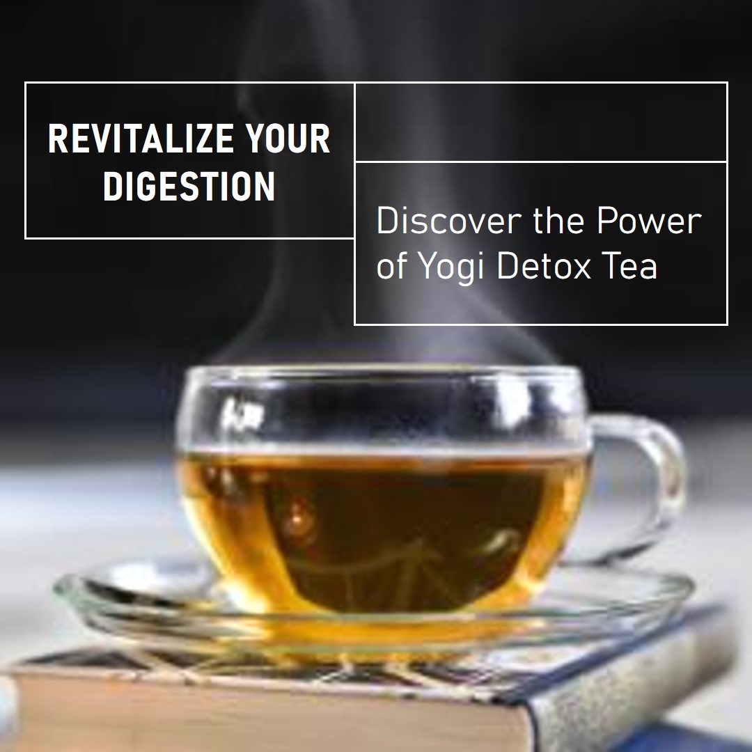 Potential Health Benefits of Yogi Detox Tea for Digestive Issues