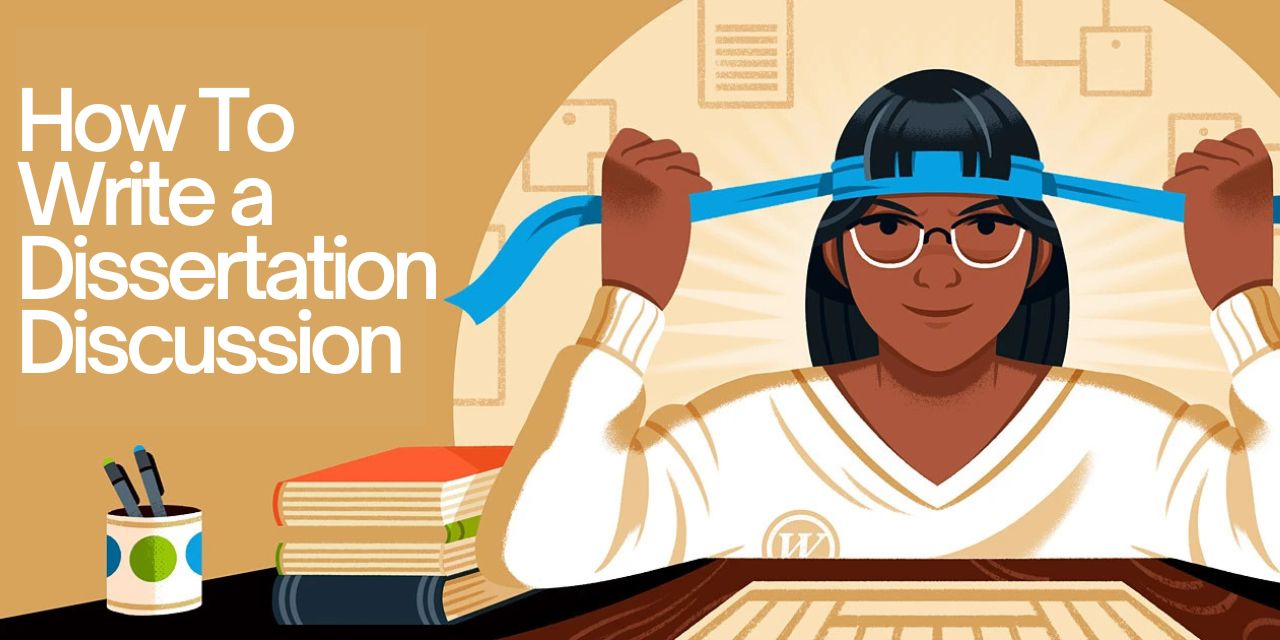 Writing a Dissertation Discussion Focused on Classroom Pract