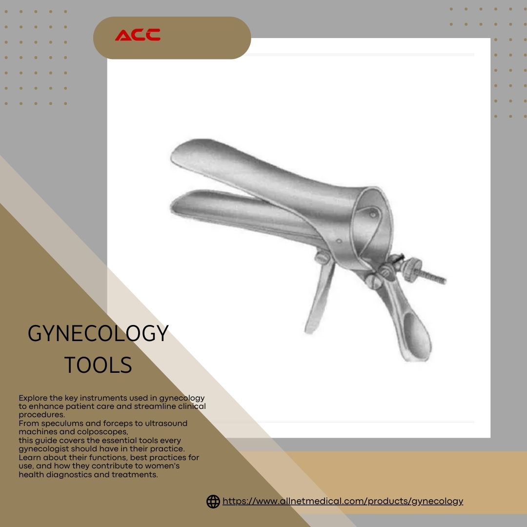 The Different Types of Gynecology Tools in Modern Medicine
