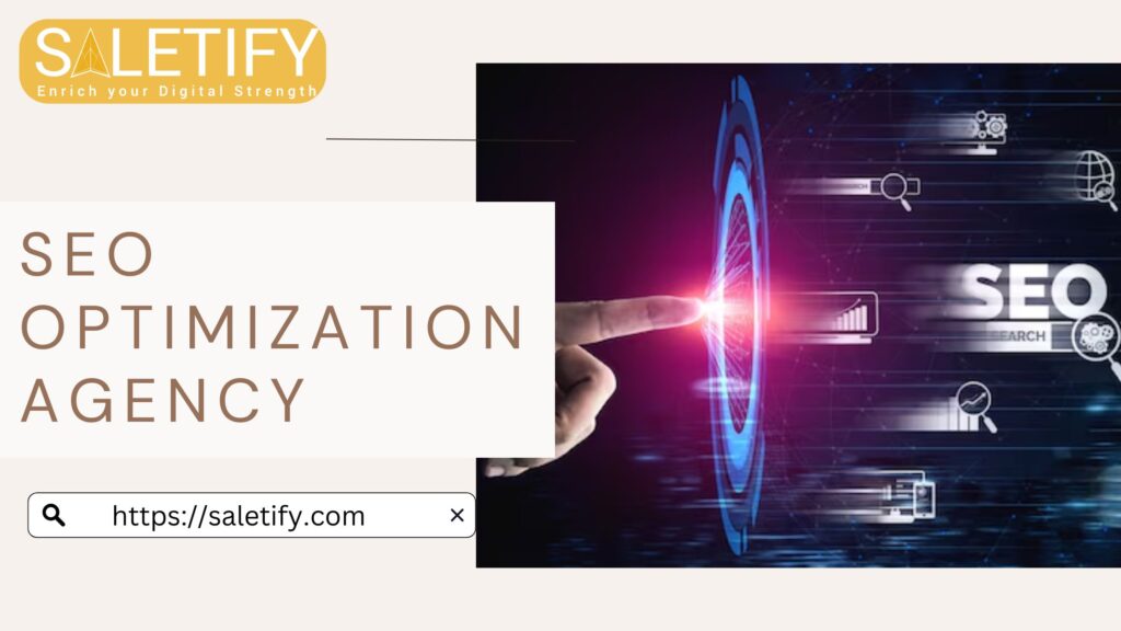 Discover Excellence with Saletify Marketing: The Best SEO Ag