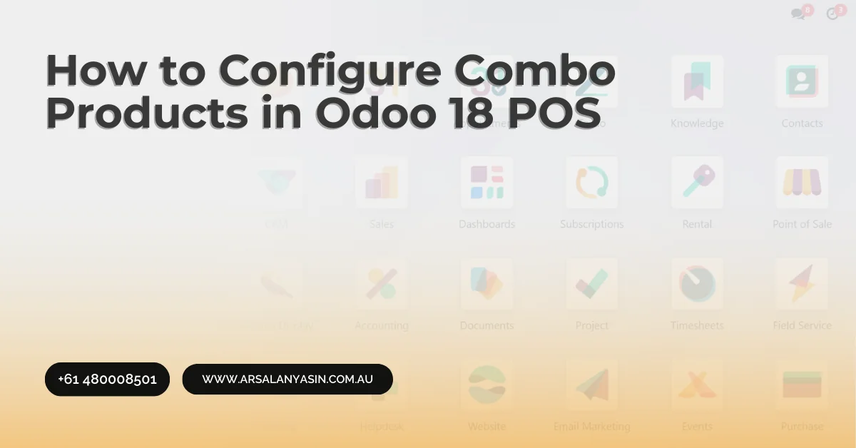 How to Configure Combo Products in Odoo 18 POS