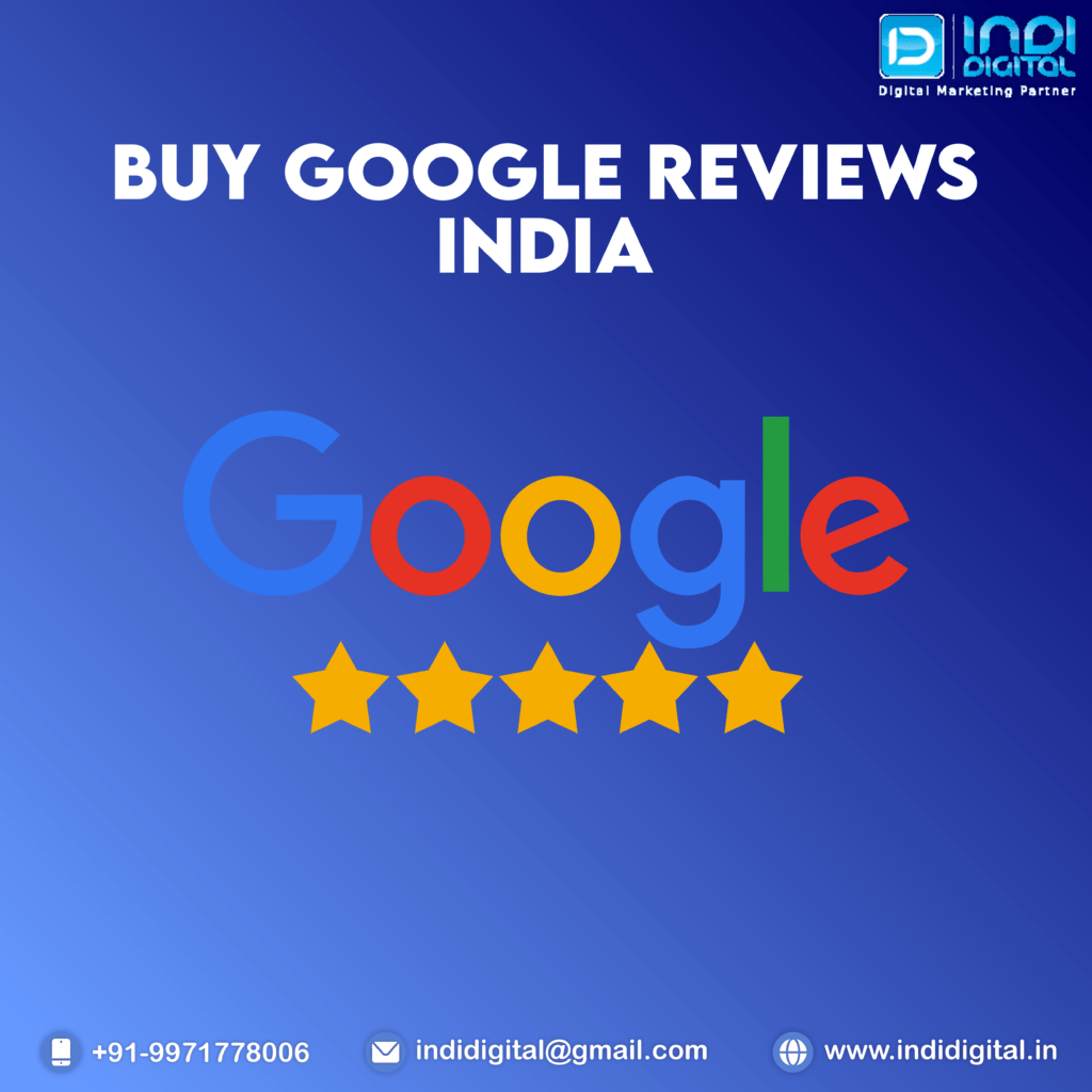 How to Buy Google Reviews India