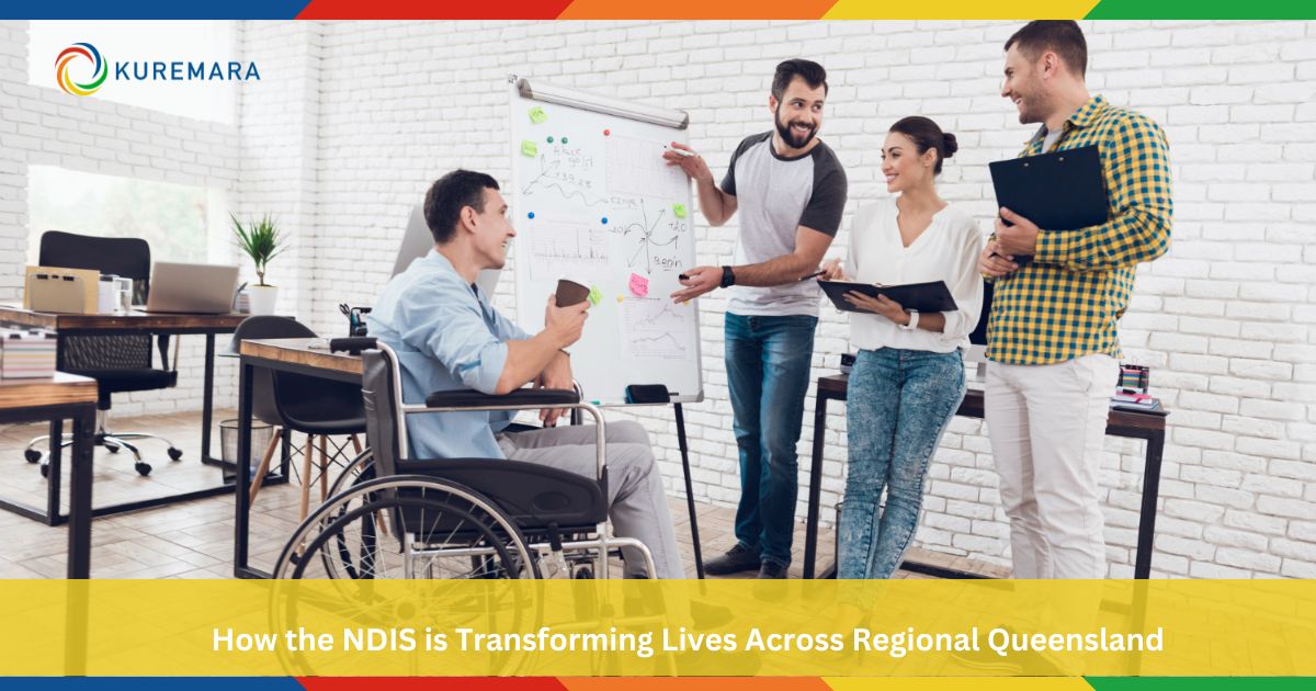 How the NDIS is Transforming Lives Across Regional QLD