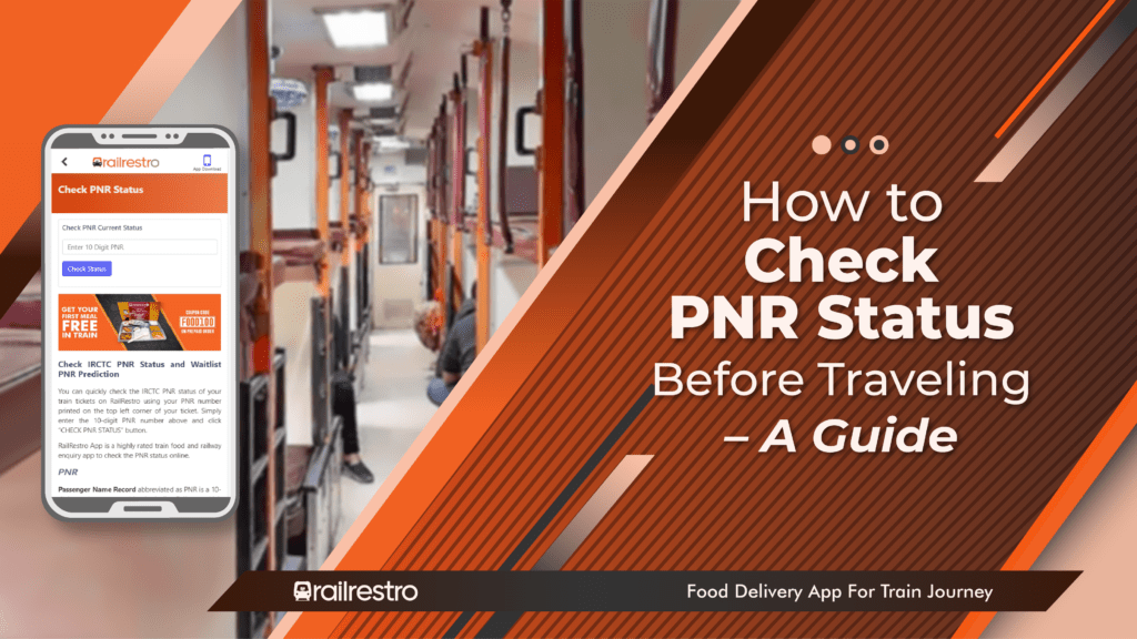 How to Track Your PNR Number Instantly on RailRestro
