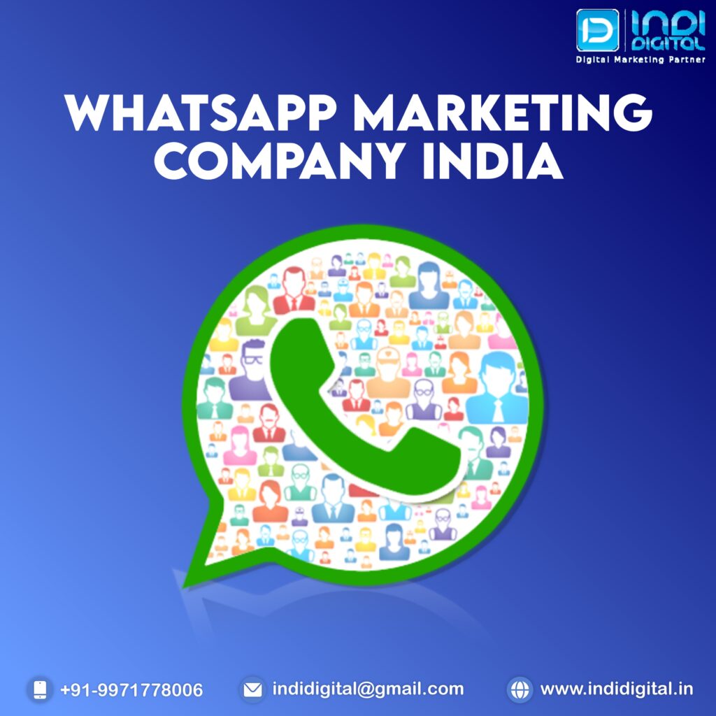 We are the best WhatsApp marketing Company India