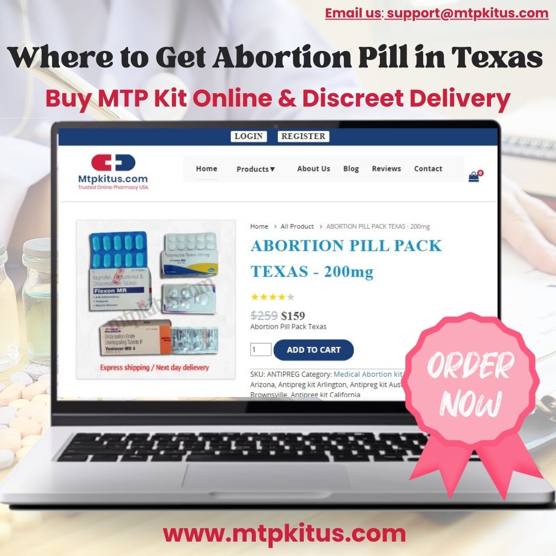 Safe & Private Abortion Pill in Texas Order Online