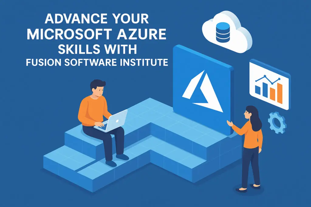 Become a Microsoft Azure Expert at Fusion Software Institute