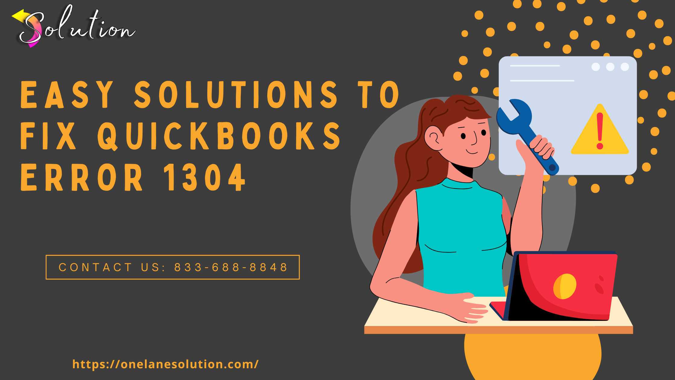 Easy Solutions toions to Fix QuickBooks Error 1304