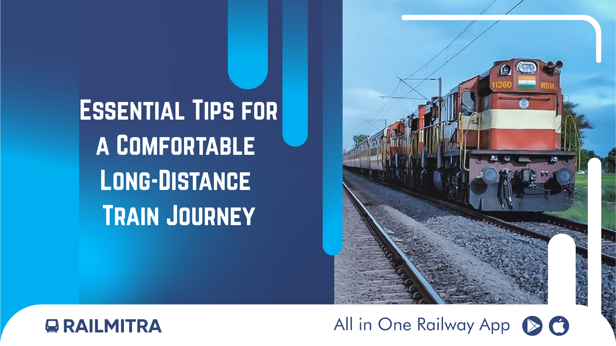 Essential Tips for a Comfortable Long-Distance Train Journey