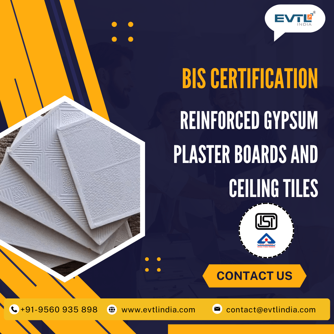Your Partner in BIS Certification for Reinforced Gypsum Plas