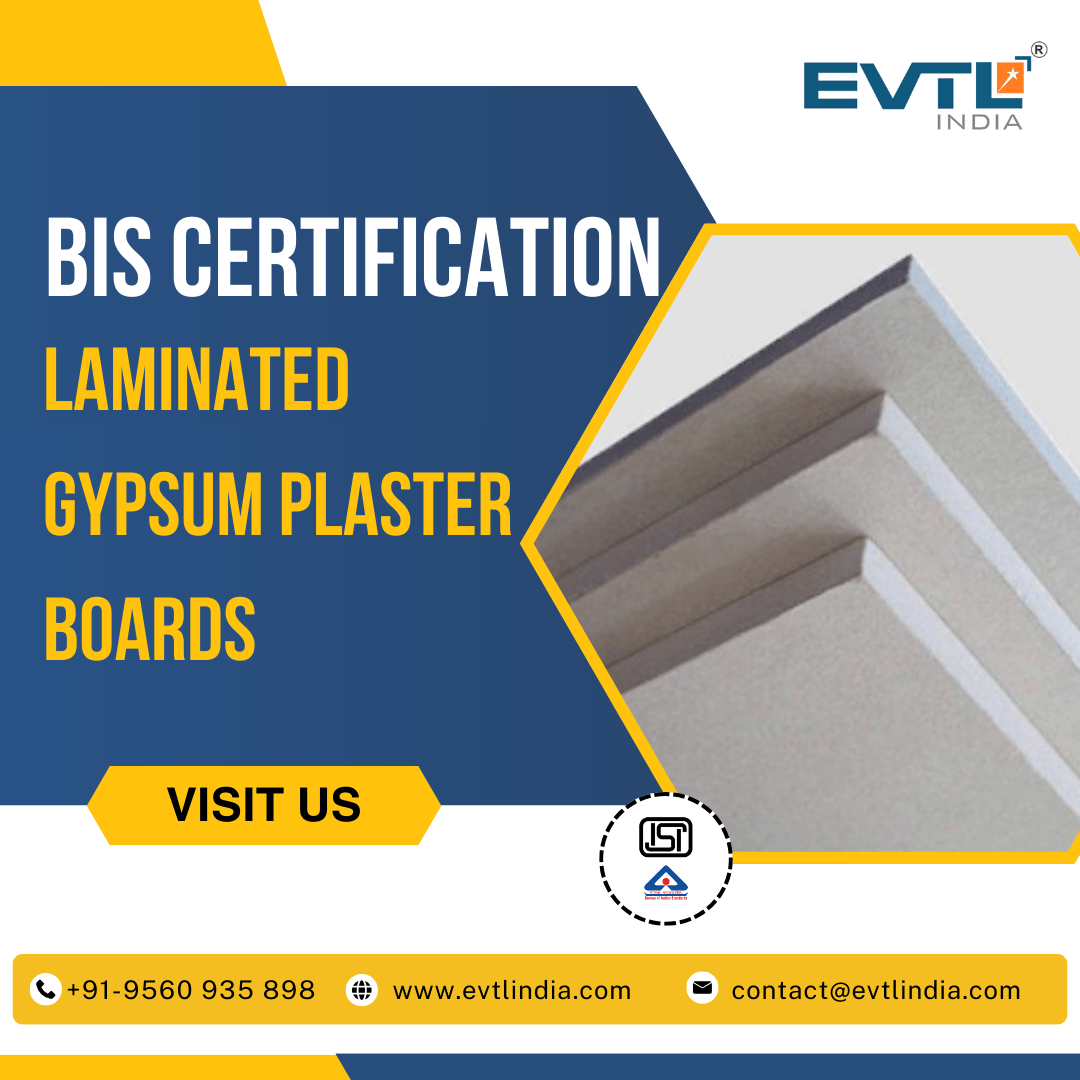 How to Obtain BIS Certification for Gypsum Plaster Boards in