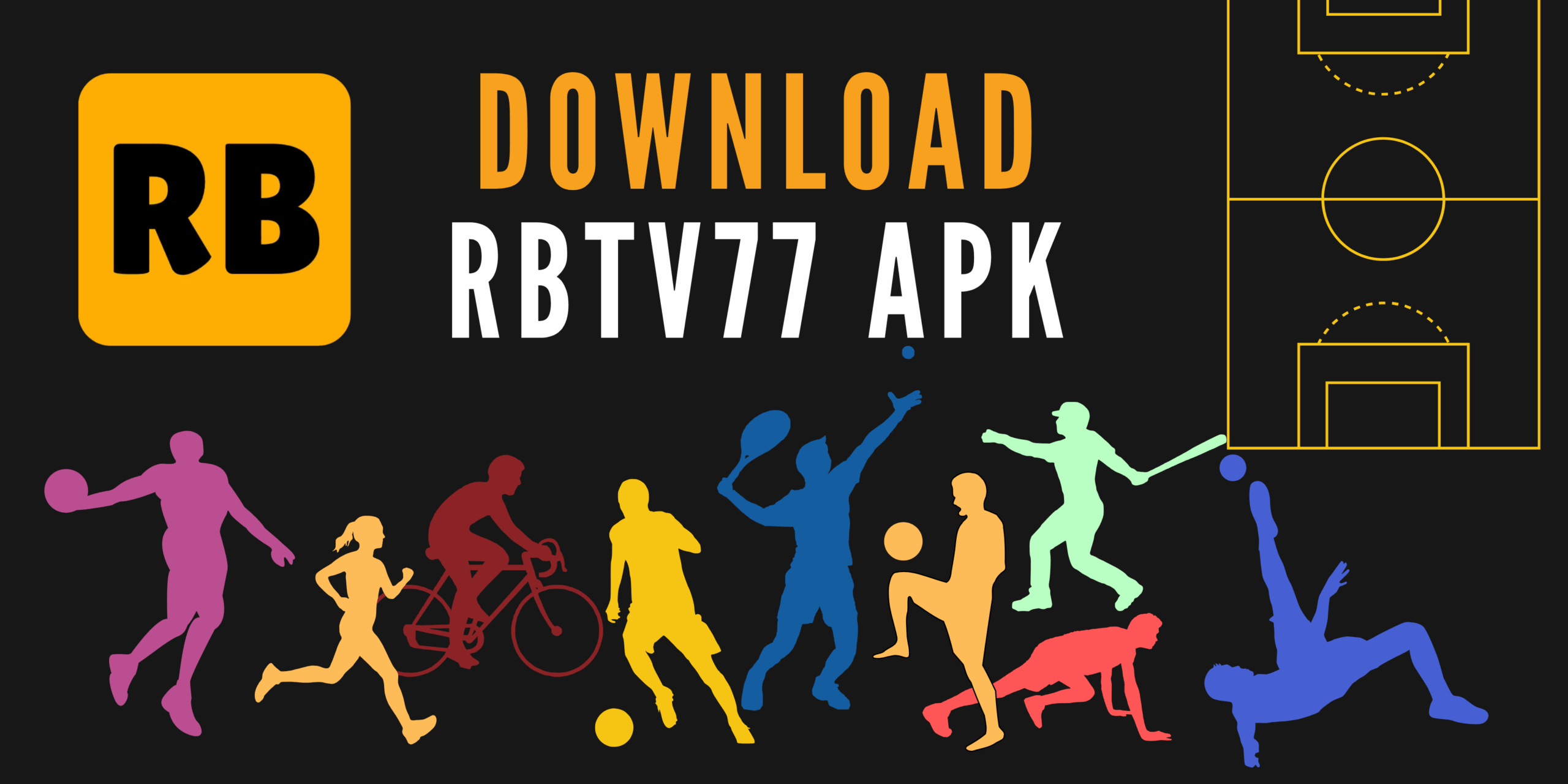 Get Download RBTV77 APK -Enjoy Free Sports Streaming
