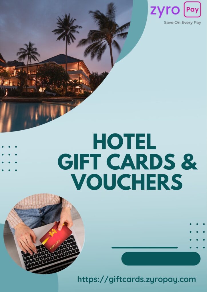 Hotel E-Gift Cards & Vouchers – The Perfect Gift for Travel