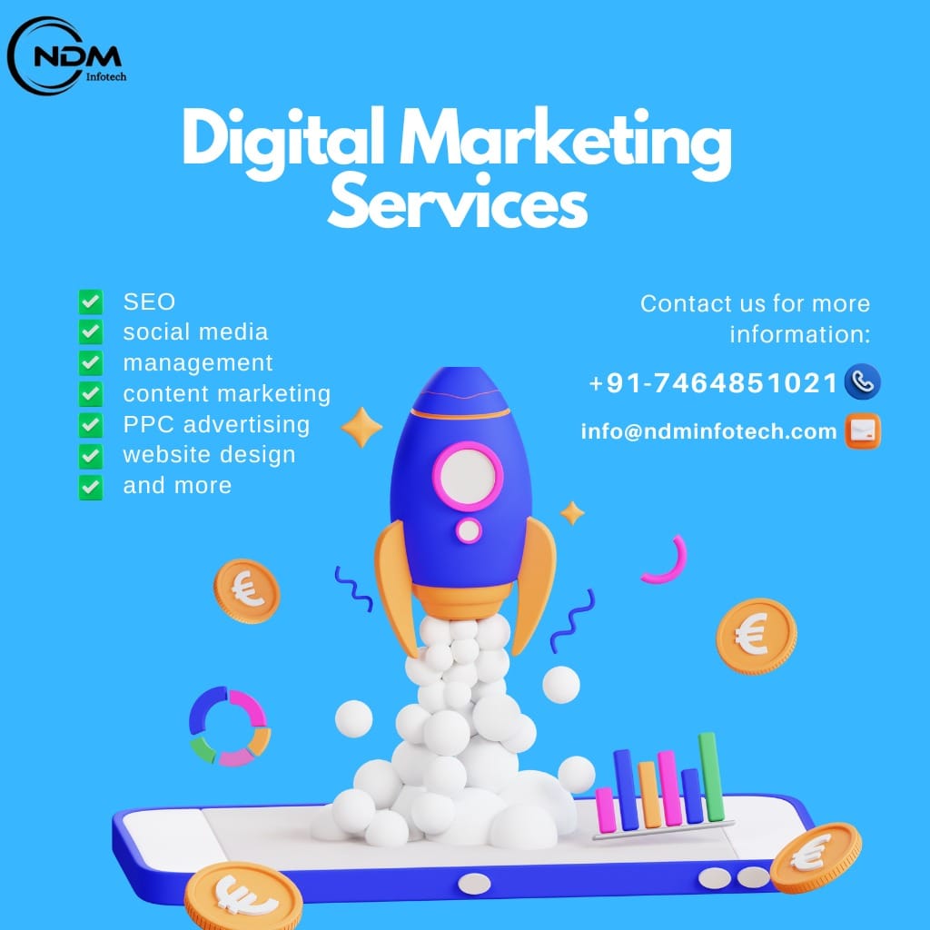 Why NDM Infotech is Your Go-To Digital Marketing Company Near You and the Top SEO Company in India