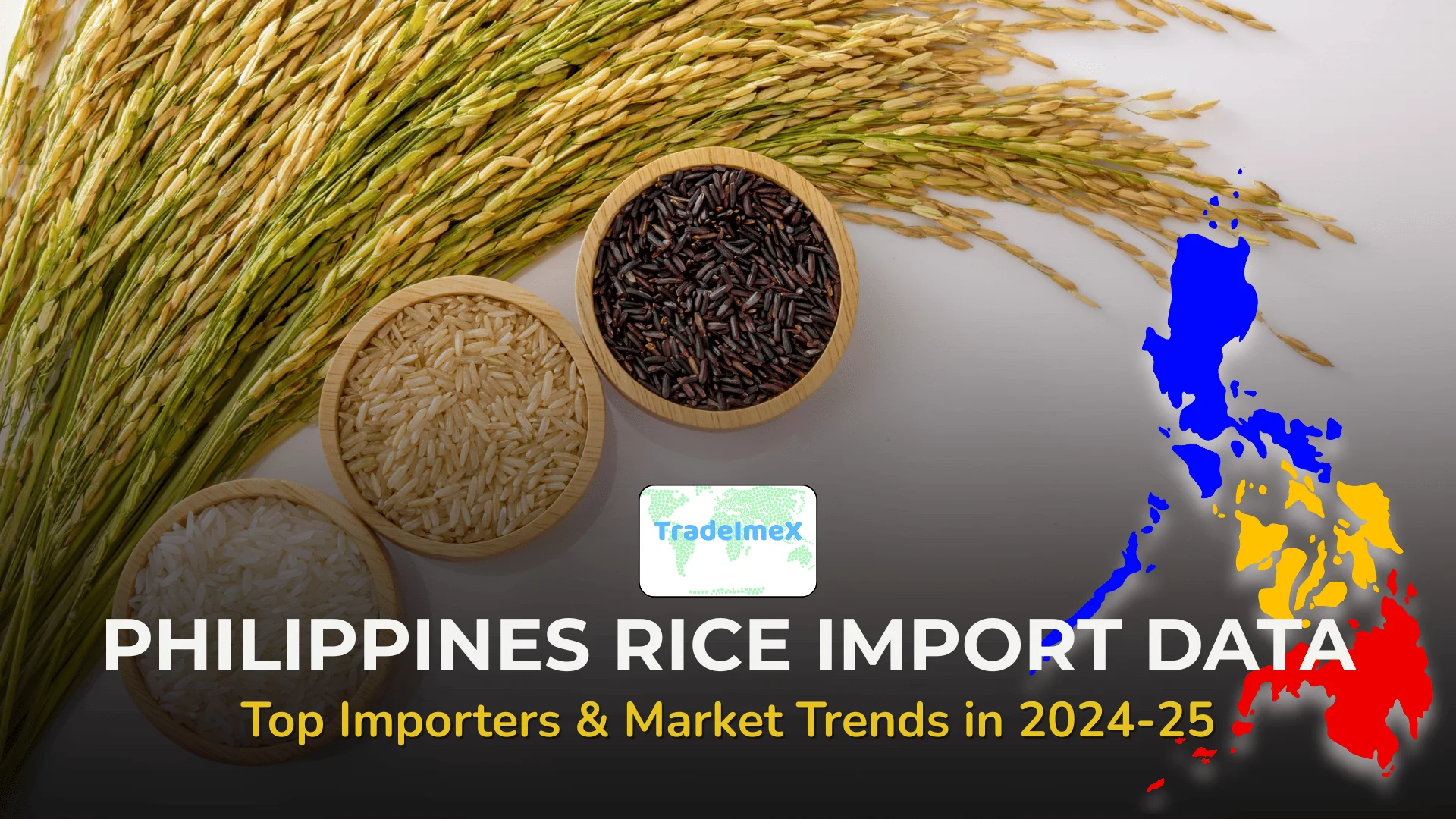 Philippines Rice Imports – 2024–25 Data, Top Importers & Mar